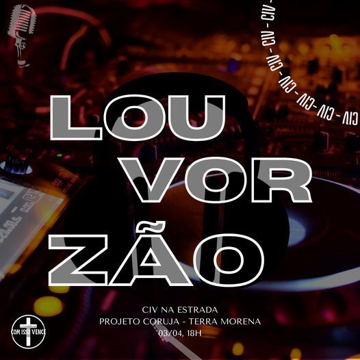 Louvorzão dia 16 de Julho